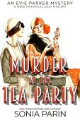 Murder at the Tea Sonia Parin