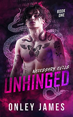 Unhinged (Necessary Evils Book 1)