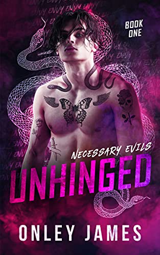 Unhinged (Necessary Evils Book Onley James