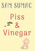 Piss&Vinegar Sam Sumac
