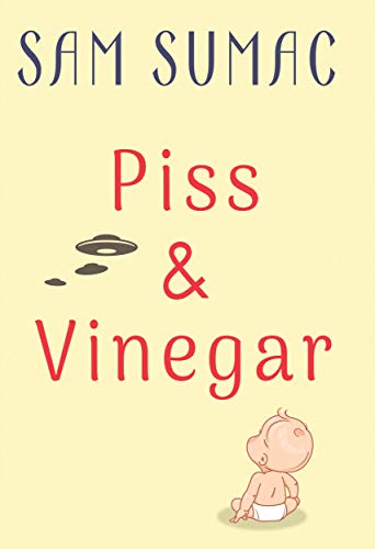 Piss&Vinegar Sam Sumac