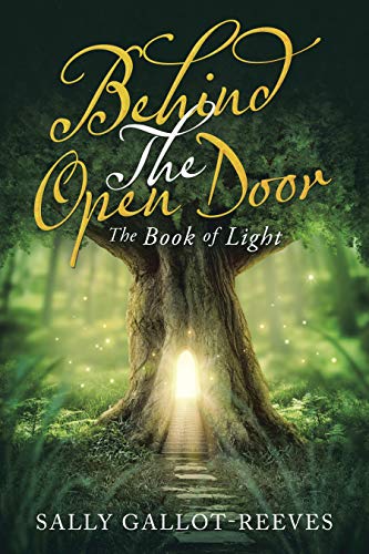 Behind the Open Door Sally Gallot-Reeves