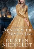 Mystery at the Midnight Kristen Niedfeldt
