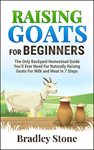 Raising Goats for Beginners