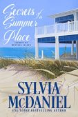 Secrets of a Summer Sylvia McDaniel