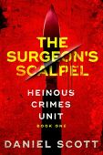 Surgeon's Scalpel Daniel Scott