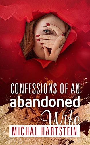 Confessions of an Abandoned Wife