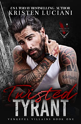 Twisted Tyrant Kristen Luciani