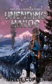 Unending Havoc (Montana Mayhem Millie Copper