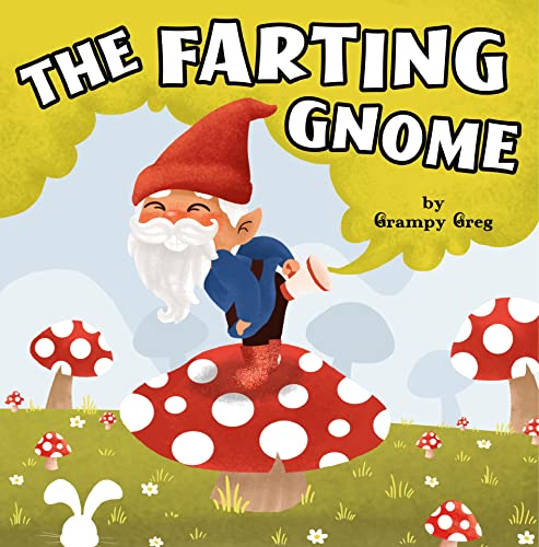 Farting Gnome Grampy Greg