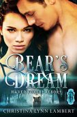 Bear's Dream Christina Lynn Lambert