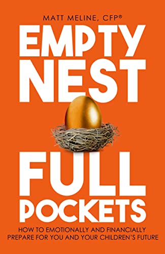 Empty Nest, Full Pockets: How to Emotionally and Financially Prepare for Your Family’s Future