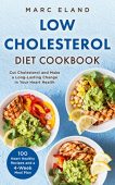 Low Cholesterol Diet Cookbook Marc Eland