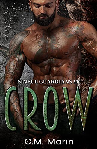 Crow - Sinful Guardians C.M. Marin