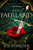 Into FaerLand A.J. Ponder