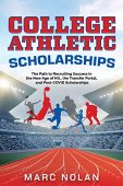 College Athletic Scholarships Path Marc Nolan