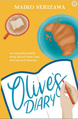 Olive's Diary: an unputdownable story about hope, loss and second chances
