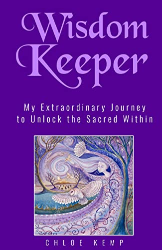 Wisdom Keeper My Extraordinary Chloe Kemp