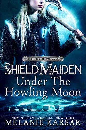 Shield-Maiden: Under the Howling Moon