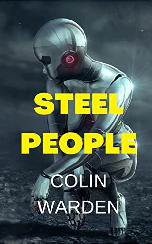 Steel People Colin Warden