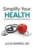 Simplify Your Health Lucas Ramirez