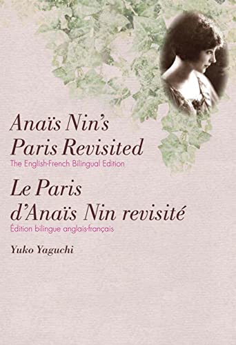 Anaïs Nin's Paris Revisited