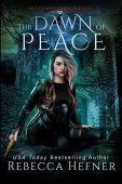 Dawn of Peace (Etherya's Rebecca Hefner
