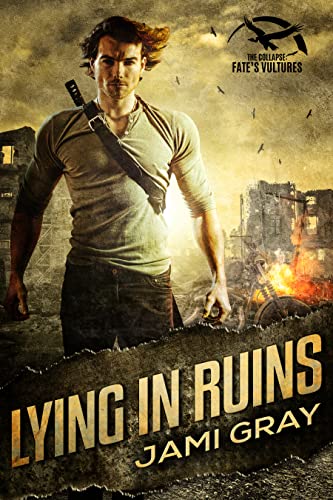 Lying in Ruins Jami Gray