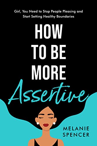 How To Me More Assertive 