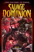 Savage Dominion Luke Chmilenko