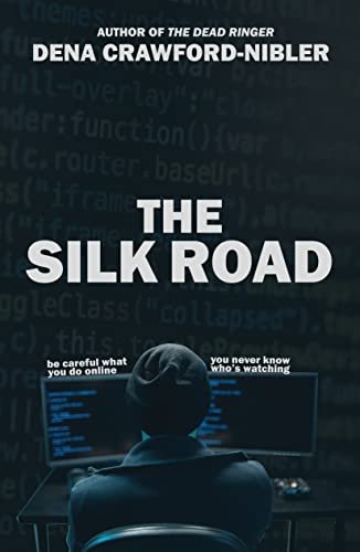 Silk Road Dena Crawford-Nibler 