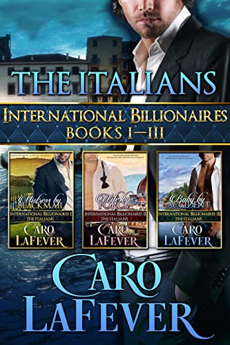 The Italians: International Billionaires: Books I-III