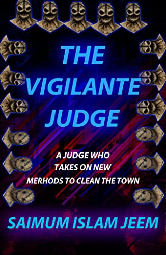 The Vigilante Judge