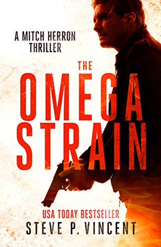 Omega Strain (Mitch Herron Steve P.  Vincent