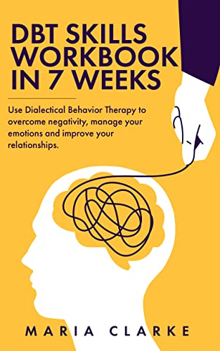 DBT skills workbook in Maria Clarke