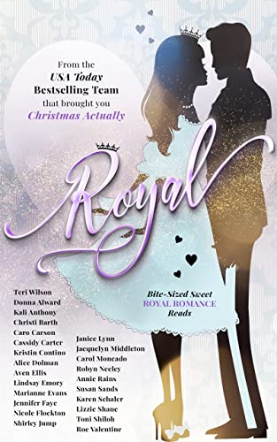 ROYAL: Bite-sized sweet royal romance reads