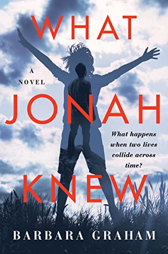 What Jonah Knew Barbara Graham