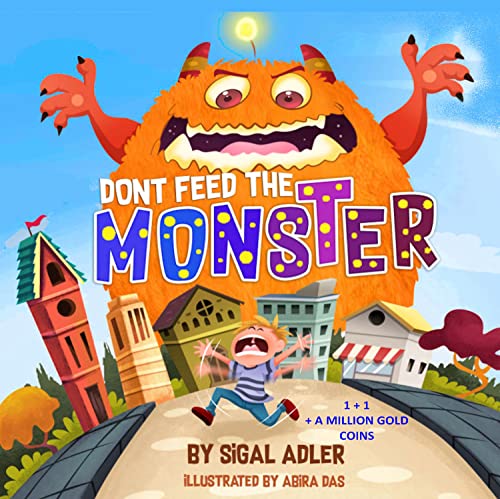 Dont Feed the Monster