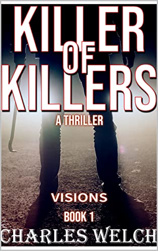 Killer of Killers 1: Visions