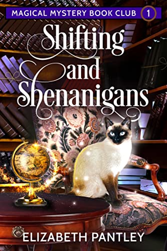 Shifting and Shenanigans: Magical Mystery Book Club Book 1