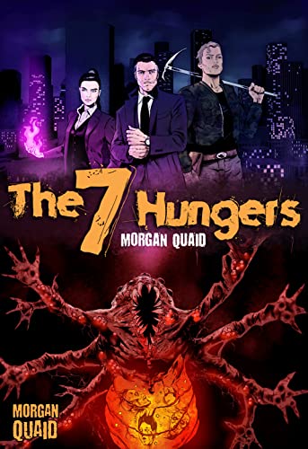 The Seven Hungers: Rise of the Crimson King
