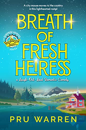 Breath of Fresh Heiress Pru Warren