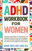 ADHD Workbook for Women Linda Hill