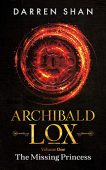 Archibald Lox Volume 1 Darren Shan