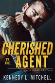 Cherished by the Agent Kennedy Mitchell