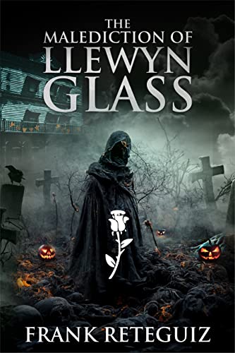 Malediction of Llewyn Glass Frank Reteguiz