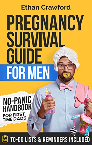 Pregnancy Survival Guide For Men