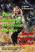 Missing Treasure Hunter David Francis Curran