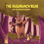 Hugabunch Bear and the Zach Thomson