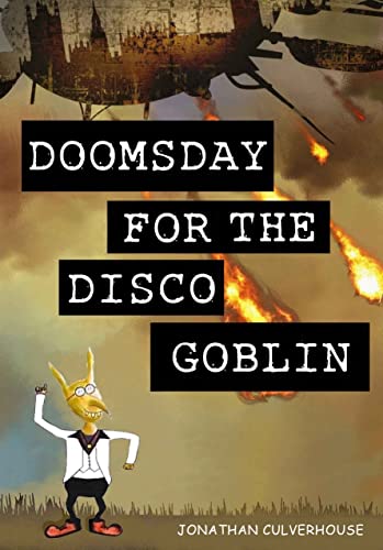 Doomsday for the Disco Jonathan Culverhouse